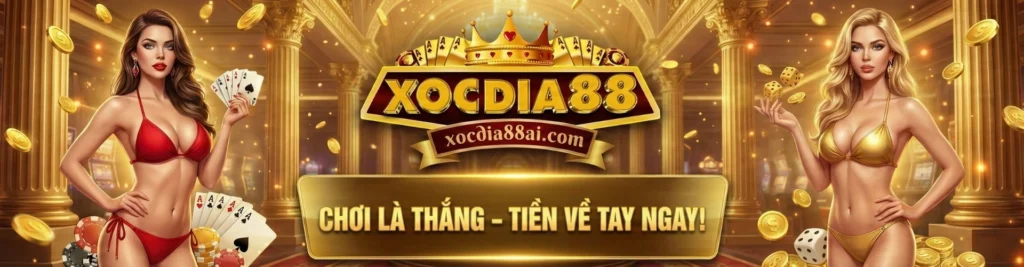 Xocdia88 chơi là thắng tiền về tay